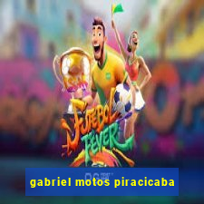 gabriel motos piracicaba